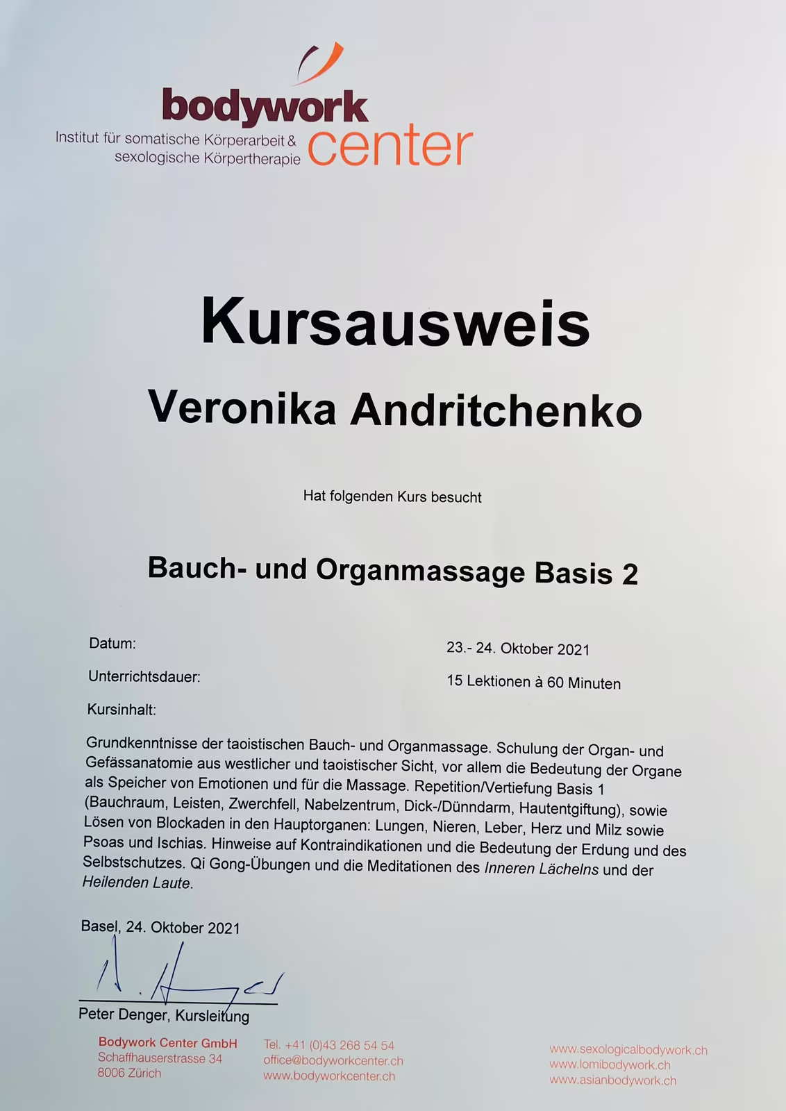 Course certificate for Veronika Andritchenko for the course abdominal and organ massage Basis 2, dated 23 to 24 October 2021, with detailed course description and signature of Peter Denger.