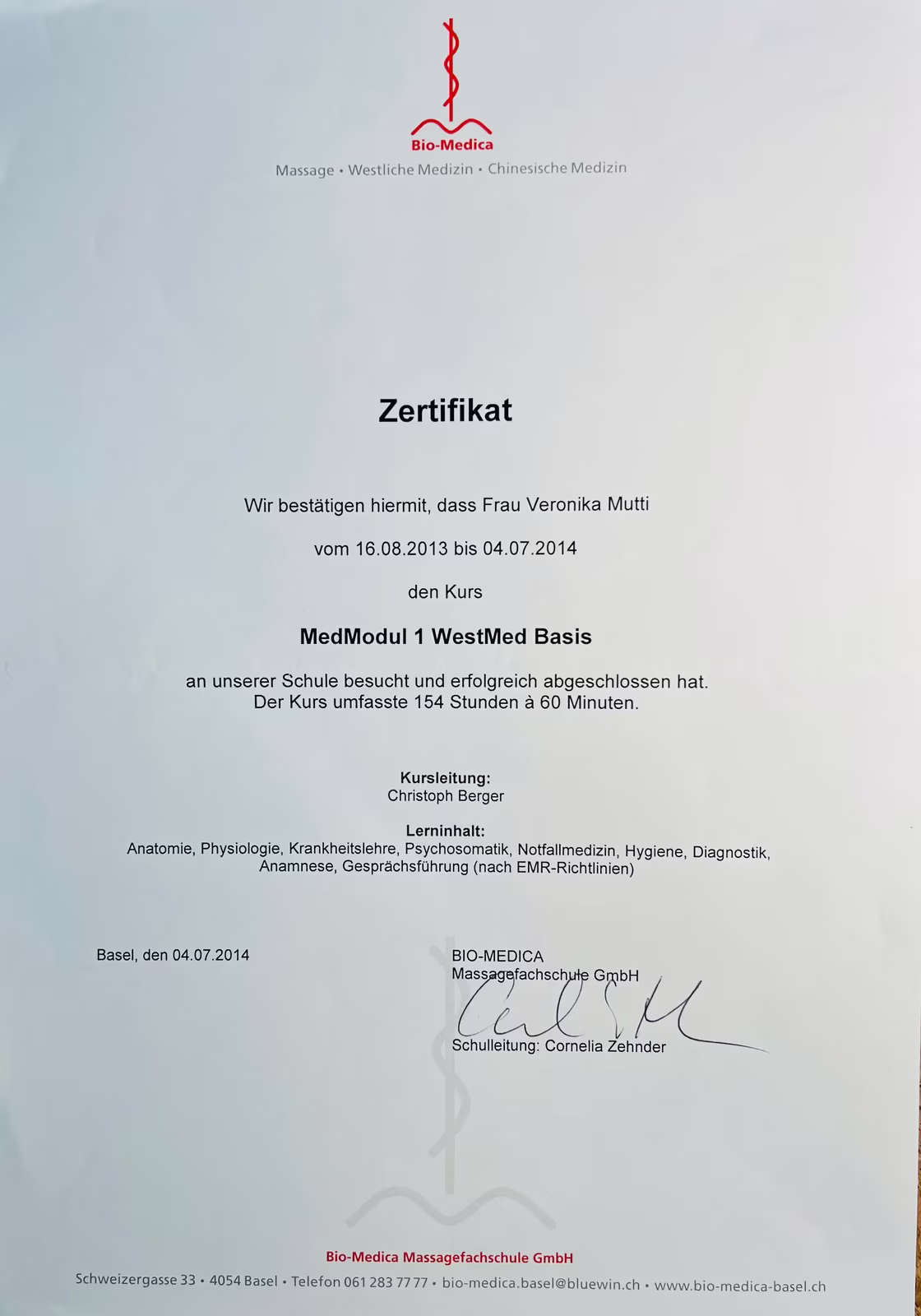 Certificate from Bio-Medica Massagefachschule GmbH confirming that Ms Veronika Mutti successfully completed the course MedModul 1 WestMed Basis with 154 hours from 16.08.2013 to 04.07.2014.