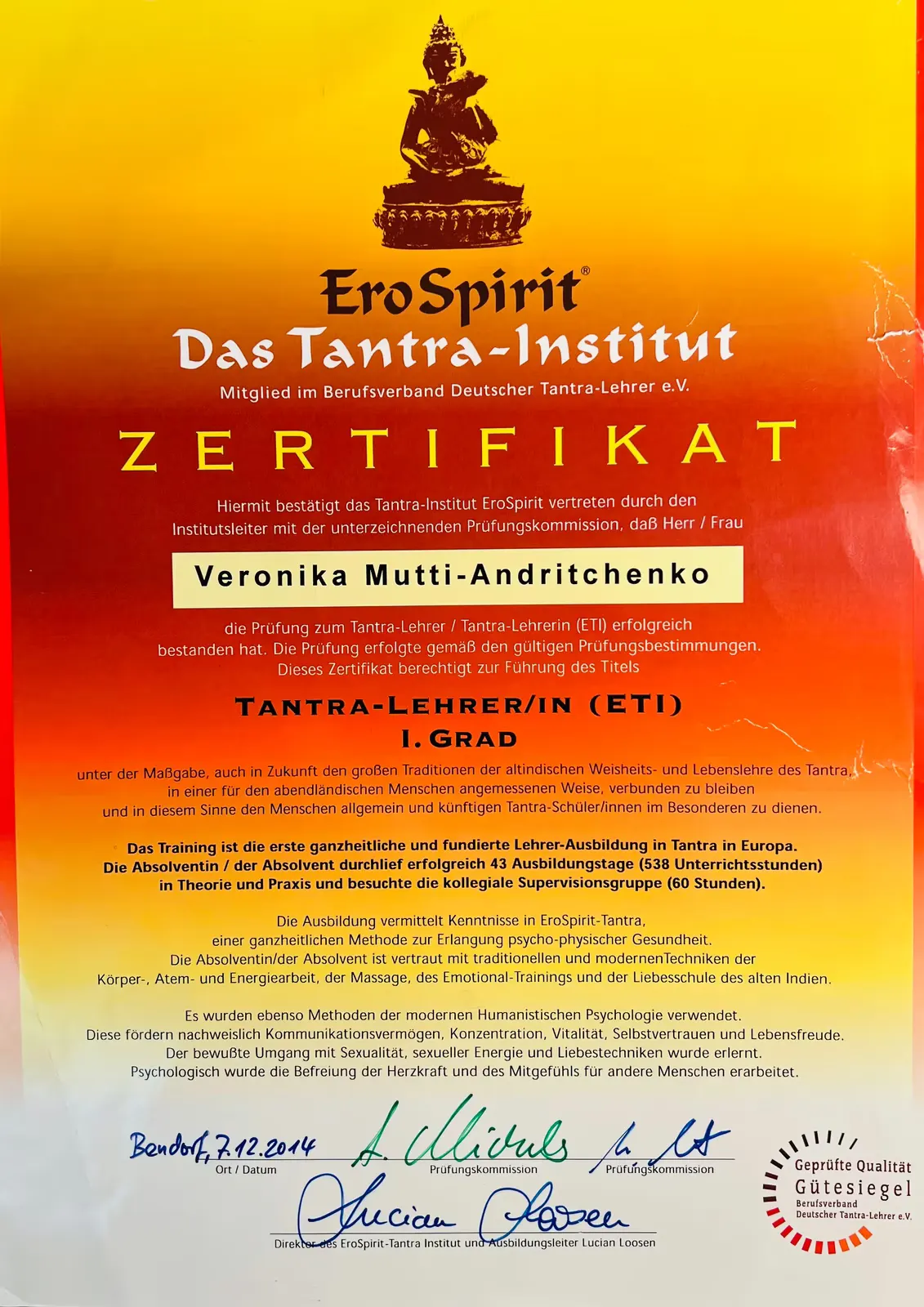 Certificate from EroSpirit Das Tantra-Institut for Veronika Mutti-Andritchenko as Tantra teacher (ETI) 1st degree, confirmed by signatures and stamp.