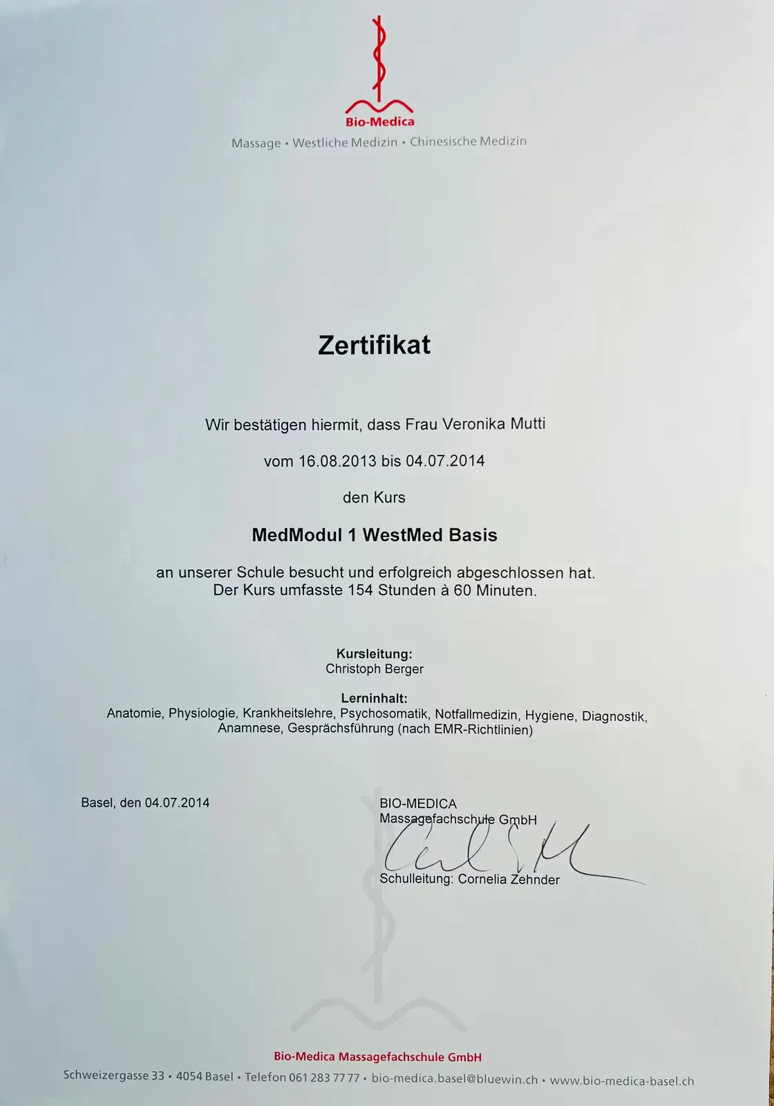 Certificate from Bio-Medica Massagefachschule GmbH confirming that Ms Veronika Mutti successfully completed the course MedModul 1 WestMed Basis with 154 hours from 16.08.2013 to 04.07.2014.
